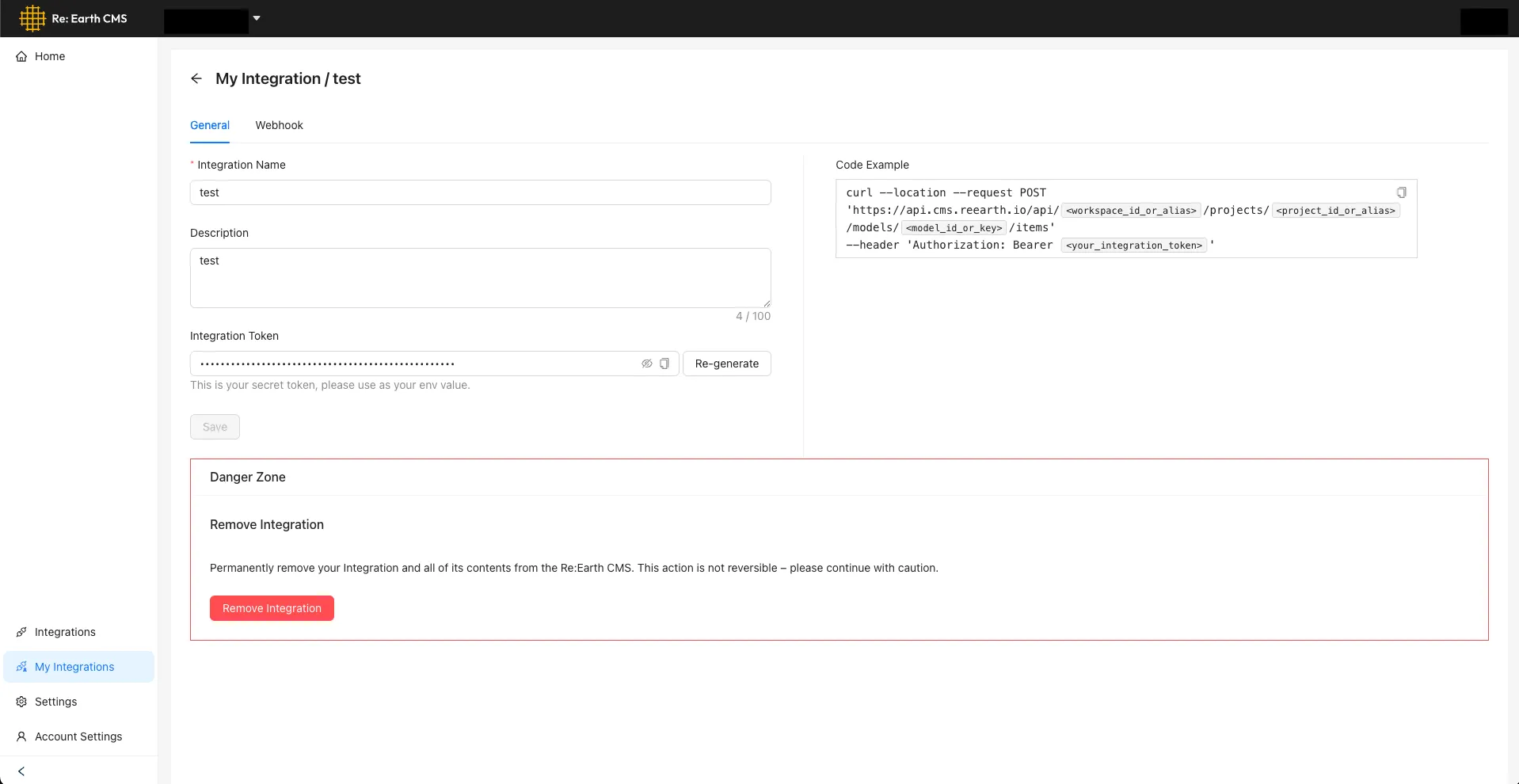 The General tab of an Integration's detail page, showing the Integration Name, Description, Integration Token (with a Re-generate button), Code Example, and Danger Zone.