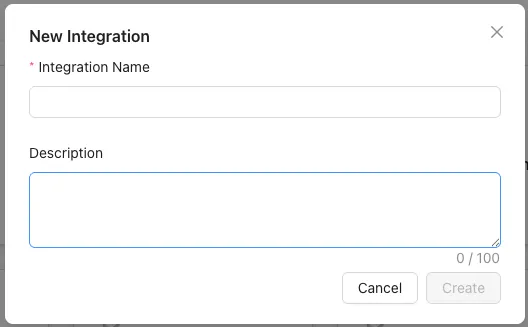 The New Integration modal, showing the Integration Name and Description fields and Cancel / Create buttons.
