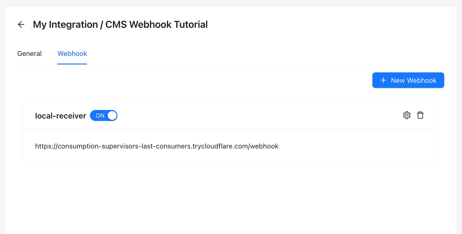 The Webhook tab of the CMS Webhook Tutorial Integration, showing one webhook named local-receiver with its switch set to ON and its URL, a trycloudflare.com address ending in /webhook.
